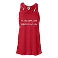 thumbnail image 1 of Womens Make Racism Wrong Again Flowy Racerback Tank Top T-Shirt, 1 of 1