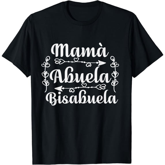 Womens Mama Abuela Bisabuela Spanish Mother's Day T-Shirt T-Shirt