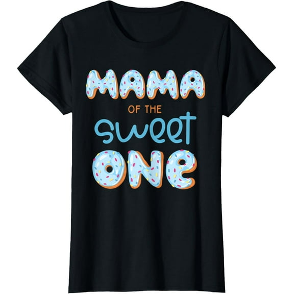 Womens Mama of The Sweet One Donut Boy 1st Birthday Party Mom Mommy T-Shirt
