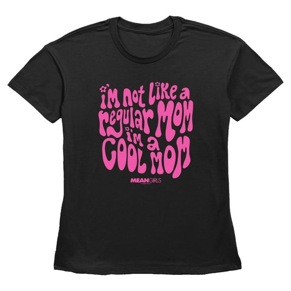Womens Mean Girls I'm Not a Regular Mom Retro T Shirt