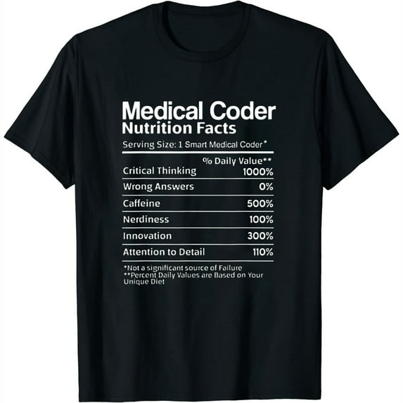 Womens Medical Coder Nutritional List Funny Medical Coding Gifts T-Shirt Black 4X-Large