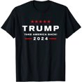 thumbnail image 1 of Womens Men's Donald Trump 2024 Take America Back Election - The Return T-Shirt T-Shirt Black Tee, 1 of 3