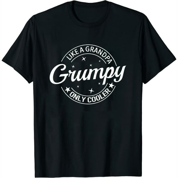 Womens Mens Best Grumpy Like A Grandpa Only Cooler Proud Family Matching T-Shirt Black X-Large