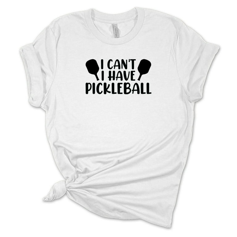 Men And Women's Funny Pickleball Shirt Men And Women's Funny Pickleball Shirt