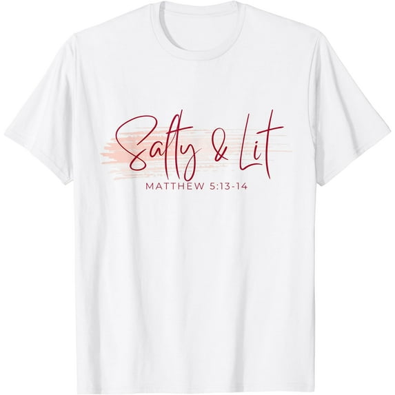 Womens Mens Religious and Funny Salty and Lit Graphic Tee T-Shirt