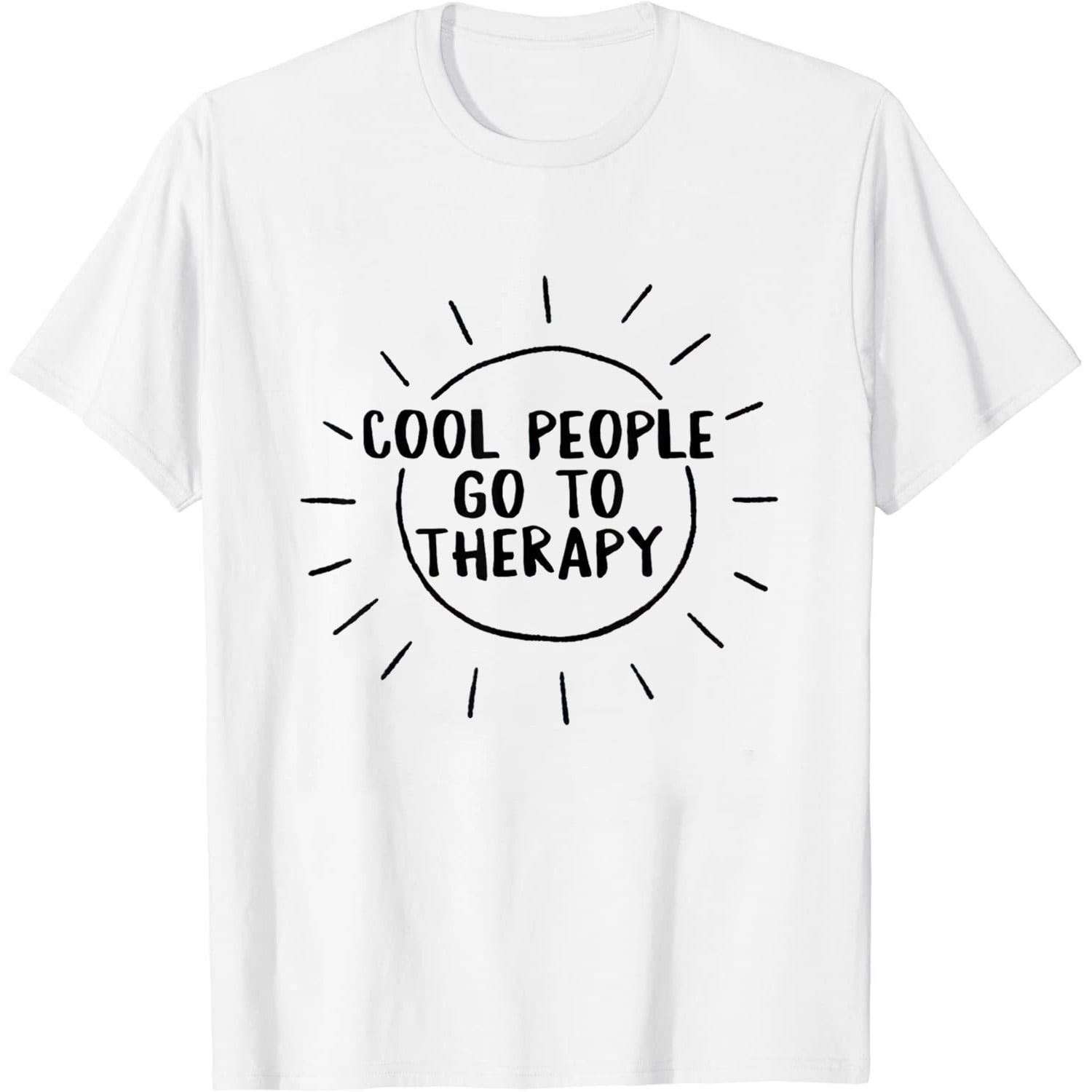 Womens Mental Health Cool People Go To Therapy Awareness Therapist T ...