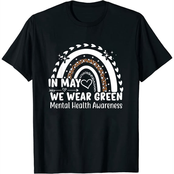 Womens Mental Health Matters We Wear Green Mental Health Awareness T-Shirt Black Large