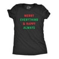 thumbnail image 1 of Womens Merry Everything and Happy Always T Shirt Funny Christmas Holiday Tee Womens Graphic Tees, 1 of 7
