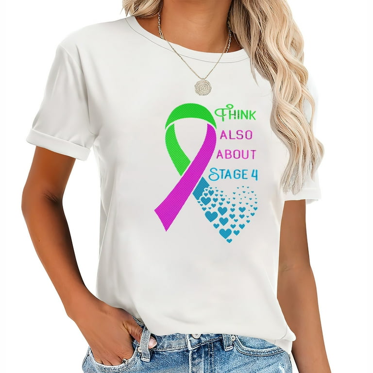 Metastatic Breast Cancer Tee For Women & Men | Stage Four T-Shirt Metastatic Breast Cancer Tee For Women & Men | Stage Four T-Shirt