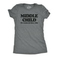 thumbnail image 1 of Womens Middle Child The Reason We Have Rules T Shirt Funny Sarcastic Sibling Novelty Tee for Ladies Womens Graphic Tees, 1 of 7