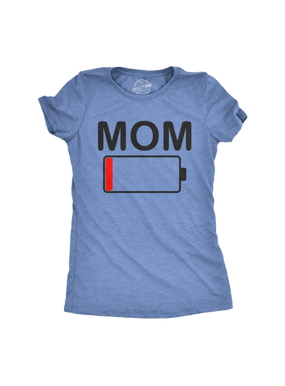 Womens Mom Battery Low Funny Sarcastic Graphic Tired Parenting Mother T shirt Womens Graphic Tees