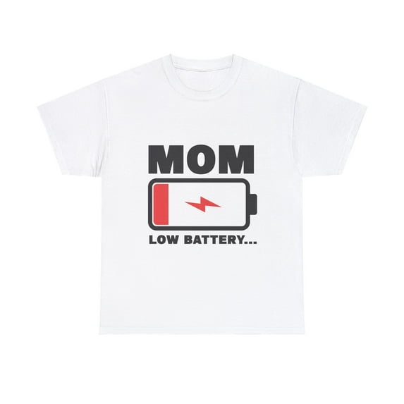 Womens Mom Battery Low Funny Shirt, Tired Parent Mother Shirt ID-0316-GU3H