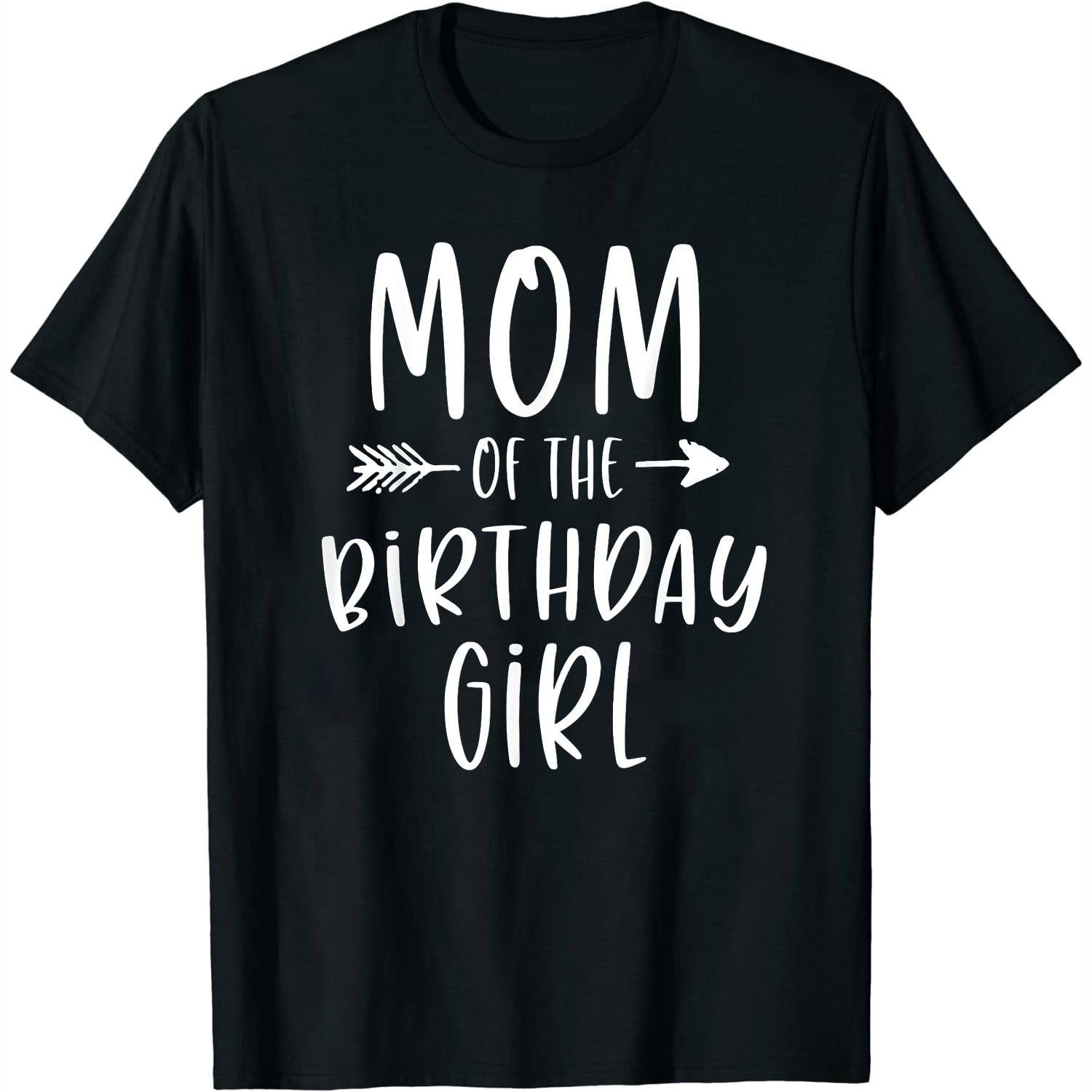 Womens Mom Of The Birthday Girl Mama And Daughter Bday Party Mother T-Shirt Womens Mom Of The Birthday Girl Mama And Daughter Bday Party Mother T-Shirt