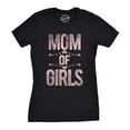 thumbnail image 1 of Womens Mom of Girls Funny Proud Mothers Day Daughter Love Tee Womens Graphic Tees, 1 of 7