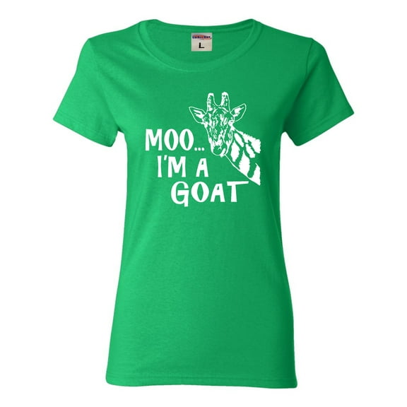 Womens Moo....I'm A Goat Funny Animal T-Shirt