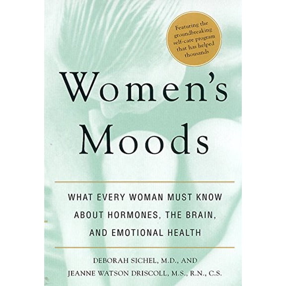 Pre-Owned Women's Moods: What Every Woman Must Know About Hormones, the Brain, and Emotional Health (Paperback) 0380728524 9780380728527