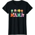 thumbnail image 1 of Womens Mother's Day Flower Mama Happy Mother's Day T-Shirt, 1 of 4