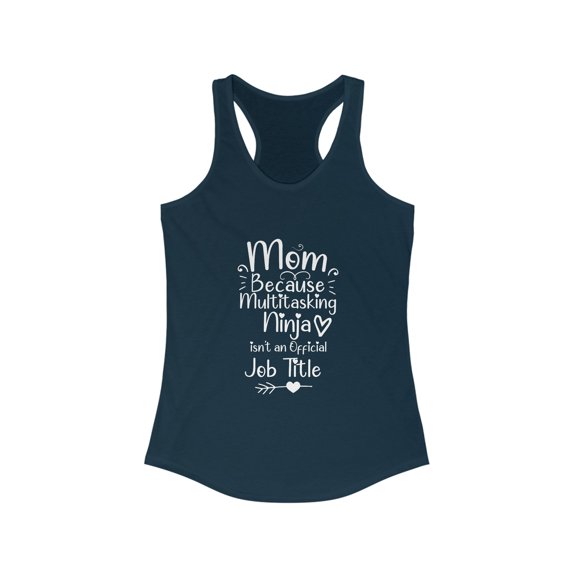 Womens Multitasking Mom Tank Top Funny Mom Racerback Tank Top