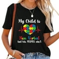 thumbnail image 1 of Womens My Child Non Verbal But HIs Mama Ain't Autism Awareness Mom T-Shirt Black, 1 of 5