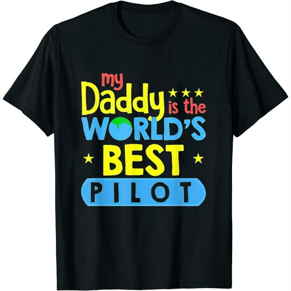 Womens My Daddy Is World'S Best Pilot Funny Aviation T-Shirt White 4X-Large