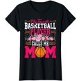 thumbnail image 1 of Womens My Favorite Basketball Player Calls Me Mom - Mothers Day Mom T-Shirt, 1 of 4