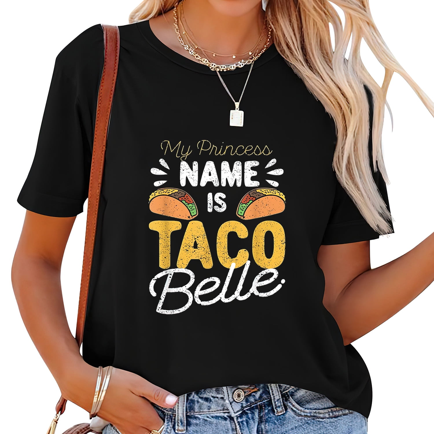Womens My Princess Name Is Taco Belle T-Shirt Cinco De Mayo Gift Womens My Princess Name Is Taco Belle T-Shirt Cinco De Mayo Gift