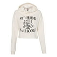thumbnail image 1 of Womens My Weekend Is All Booked Funny Book Reading Lover Cropped Hooded Sweatshirt, 1 of 1
