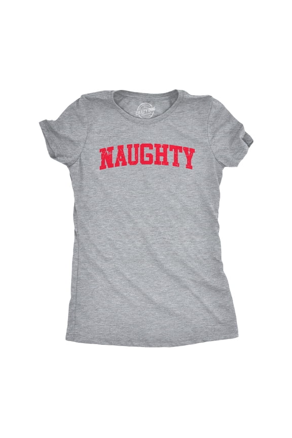 Womens Naughty T Shirt Funny Mischievous Xmas Spirit Lovers Tee for Ladies Womens Graphic Tees