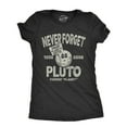 thumbnail image 1 of Womens Never Forget Pluto T Shirt Funny Outer Space Planets Joke Tee For Womens Graphic Tees, 1 of 7