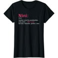 thumbnail image 1 of Womens Nini: Funny Definition Noun - Another Term T-Shirt, 1 of 3