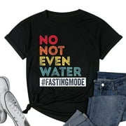 Womens No Not Even Water Fasting Muslim Ramadan Kareem 2024 T-Shirt Black Small