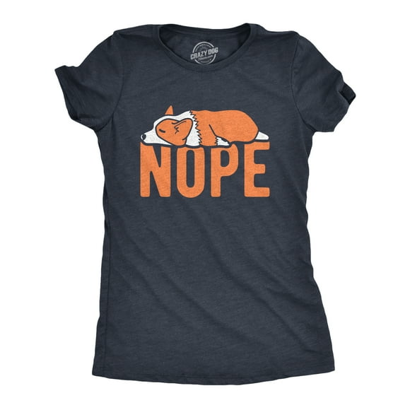 Womens Nope Corgi T shirt Funny Pet Lover Dog Mom T-Shirt Cool Graphic for Her Womens Graphic Tees