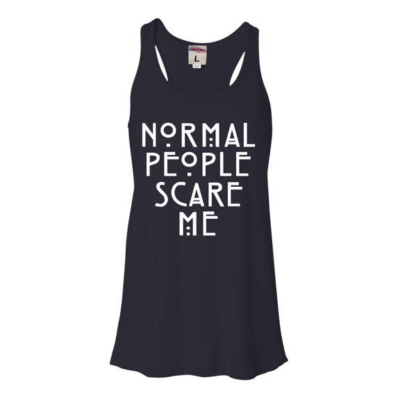 Womens Normal People Scare Me Flowy Racerback Tank Top T-Shirt
