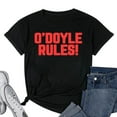 thumbnail image 1 of Womens O'Doyle Rules! funny movie quotes T Shirt Black Small, 1 of 5