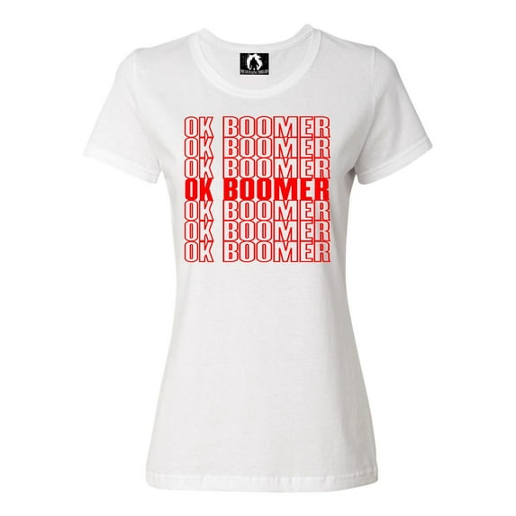 Womens OK Boomer Funny Millenial T-Shirt