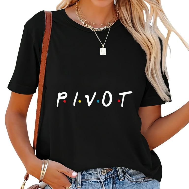 Pivot - Funny Novelty Gift Pivot - Funny Novelty Gift