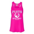 thumbnail image 1 of Womens Pluto Never Forget 1930 - 2006 Funny Science Flowy Racerback Tank Top T-Shirt, 1 of 1