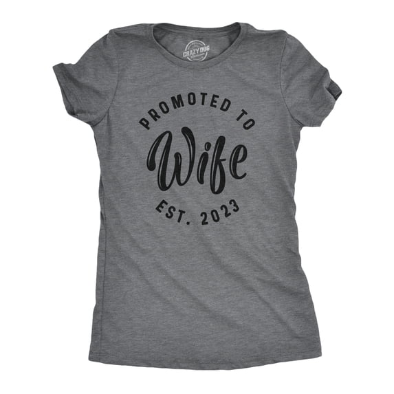 Womens Promoted to Wife Est. 2023 T Shirt Funny Wedding Engagement Tee Womens Graphic Tees