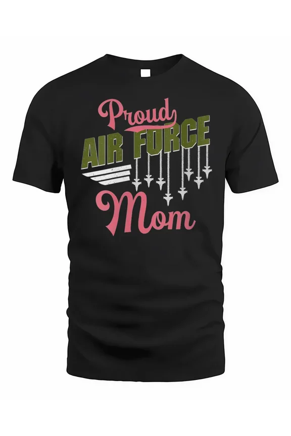 Womens Proud Air Force Mom Mother Pride Military Family Gift Shirt