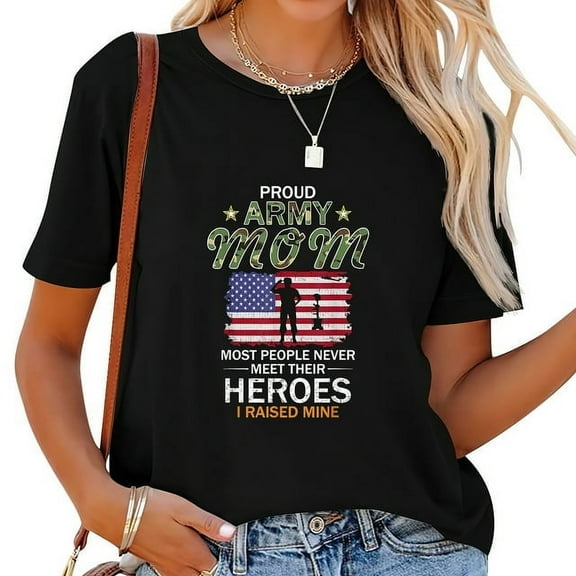 Womens Proud Army Mom I Raised My Heroes Camouflage Graphics Army T-Shirt Black