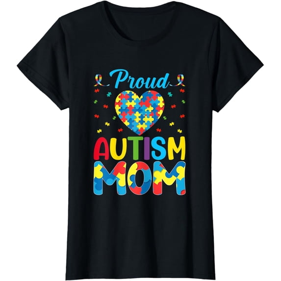 Womens Proud Autism Mom - Autism Awareness Autism Warriors ASD Mama T-Shirt