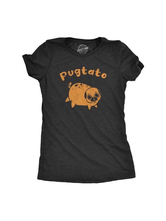 Womens Pugtato T Shirt Funny Cute Adorable Pug Potato Puppy Tee for Ladies Womens Graphic Tees