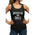 thumbnail image 1 of Womens Quarantine And Chill Racerback Tank Top T-Shirt, 1 of 1