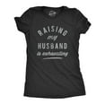 thumbnail image 1 of Womens Raising My Husband Is Exhausting T Shirt Funny Sarcastic Married Joke Novelty Tee for Ladies Womens Graphic Tees, 1 of 7