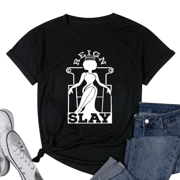 Womens Reign, Slay T-Shirt Black 3X-Large