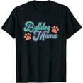 thumbnail image 1 of Womens Retro Bulldog Mama Cute Pet Bulldog Lover Dog Mom T-Shirt Black Medium, 1 of 5