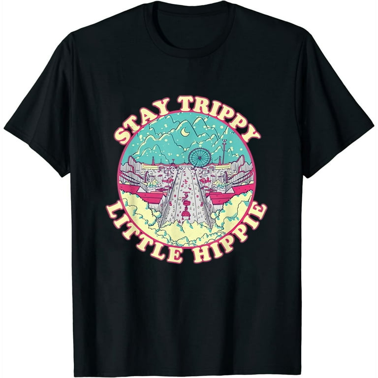Tie Dye Stay Trippy Little Hippie Funny Shirt Tie Dye Stay Trippy Little Hippie Funny Shirt