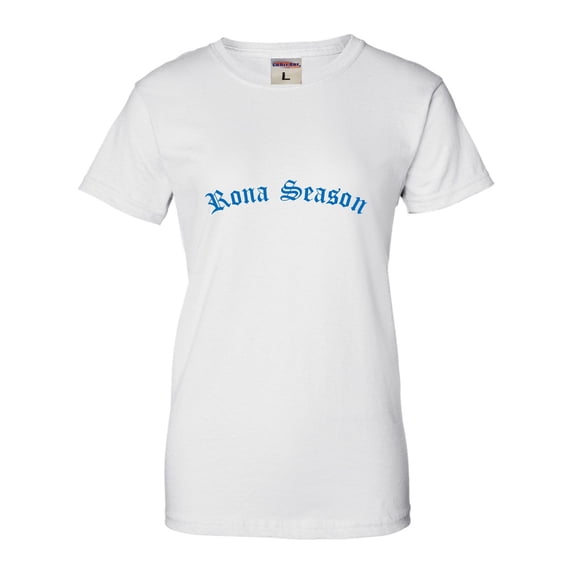 Womens Rona Season T-Shirt