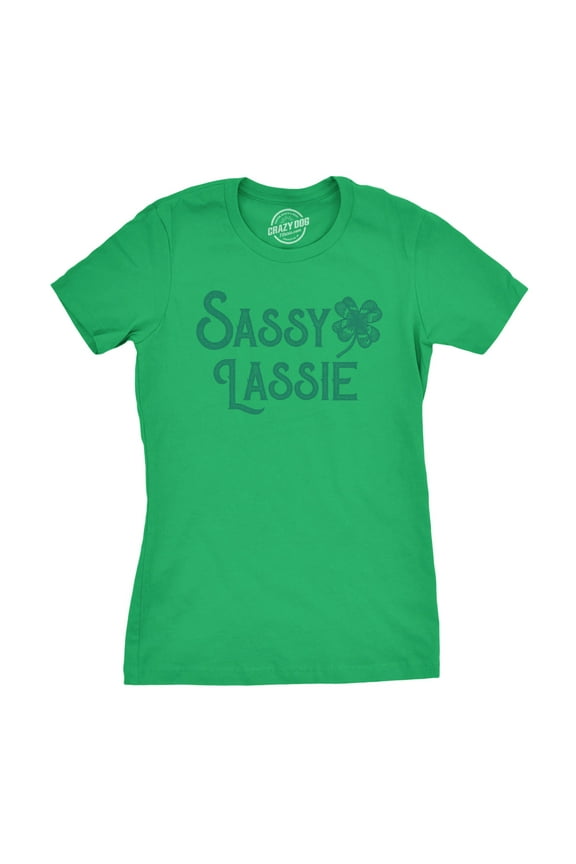 Womens Sassy Lassie T Shirt Funny Saint Patricks Day Cute Outfit St Patty Tee Womens Graphic Tees