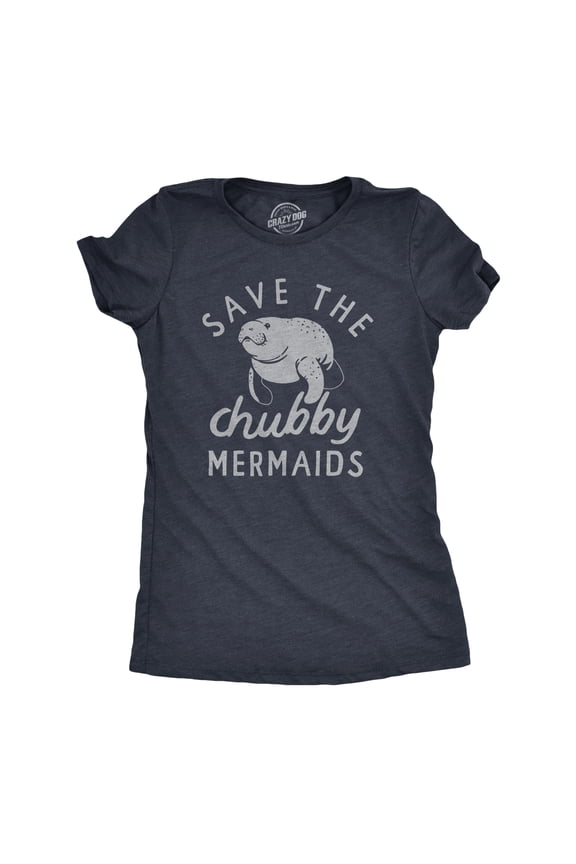 Womens Save The Chubby Mermaids T Shirt Funny Cute Manitee Preservation Tee for Ladies Womens Graphic Tees